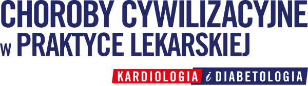 Choroby cywilizacyjne. Kardiologia i Diabetologia